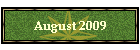 August 2009