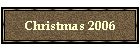 Christmas 2006