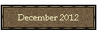 December 2012