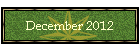 December 2012