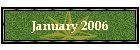 January 2006
