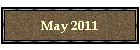 May 2011