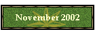 November 2002