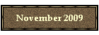 November 2009