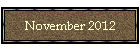 November 2012