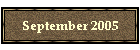 September 2005