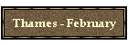 Thames - February