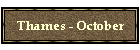 Thames - October
