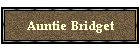 Auntie Bridget
