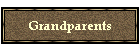 Grandparents
