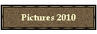 Pictures 2010